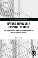 Nature Through a Hospital Window