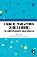 Guanxi in Contemporary Chinese Business