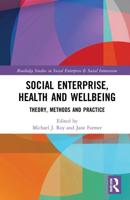Social Enterprise, Health and Wellbeing
