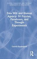 Free Will and Human Agency