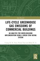 Life-Cycle Greenhouse Gas Emissions of Commercial Buildings