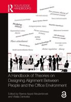 A Handbook of Theories on Designing Alignment Between People and the Office Environment