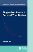 Single-Arm Phase II Survival Trial Design