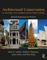 Architectural Conservation in Australia, New Zealand and the Pacific Islands