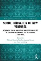 Social Innovation of New Ventures: Achieving Social Inclusion and Sustainability in Emerging Economies and Developing Countries