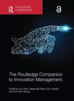 The Routledge Companion to Innovation Management
