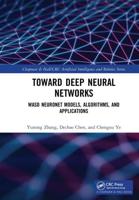 Toward Deep Neural Networks