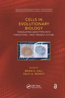 Cells in Evolutionary Biology