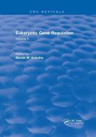 Eukaryotic Gene Regulation: Volume II