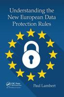 Understanding the New European Data Protection Rules