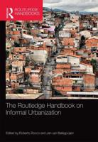 The Routledge Handbook on Informal Urbanisation