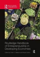 Routledge Handbook of Entrepreneurship in Developing Economies
