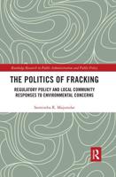 The Politics of Fracking