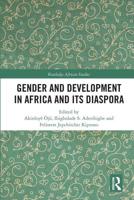 Gender and Development in Africa and Its Diaspora