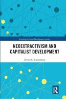 Neoextractivism and Capitalist Development