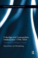 Coleridge and Cosmopolitan Intellectualism 1794-1804