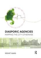 Diasporic Agencies