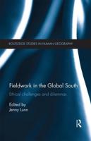 Fieldwork in the Global South: Ethical Challenges and Dilemmas