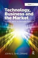 Technology, Business and the Market
