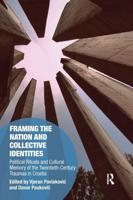 Framing the Nation and Collective Identities
