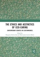 The Ethics and Aesthetics of Eco-Caring