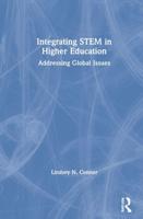 Integrating STEM in Higher Education: Addressing Global Issues