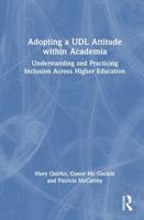 Adopting a UDL Attitude Within Academia