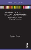 Building a Road to Nuclear Disarmament