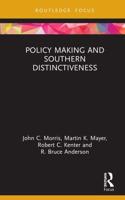 Policy Making and Southern Distinctiveness