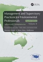 Management and Supervisory Practices for Environmental Professionals: Advanced Competencies, Volume II