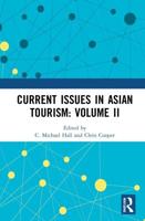 Current Issues in Asian Tourism. Volume II