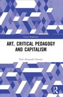 Art, Critical Pedagogy and Capitalism