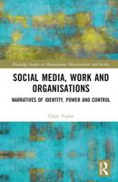 Social Media, Work and Organisations