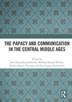 The Papacy and Communication in the Central Middle Ages