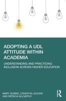 Adopting a UDL Attitude Within Academia