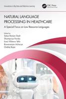 Natural Language Processing In Healthcare: A Special Focus on Low Resource Languages