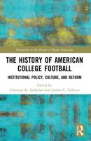 The History of American College Football