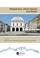 Pedestrians, Urban Spaces and Health