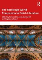 Routledge World Companion to Polish Literature