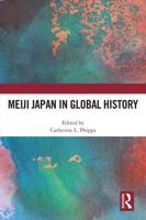 Meiji Japan in Global History