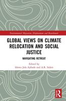 Global Views on Climate Relocation and Social Justice: Navigating Retreat