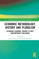 Economic Methodology, History and Pluralism