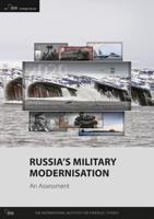 Russia's Military Modernisation, an Assessment