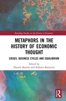 Metaphors in the History of Economic Thought: Crises, Business Cycles and Equilibrium