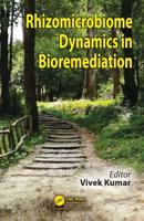 Rhizomicrobiome Dynamics in Bioremediation