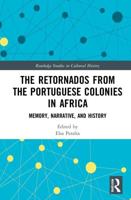 The Retornados from the Portuguese Colonies in Africa