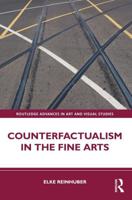 Counterfactualism in Fine Arts