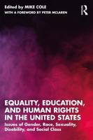 Equality, Education, and Human Rights in the United States: Issues of Gender, Race, Sexuality, Disability, and Social Class