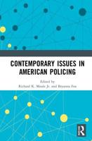 Contemporary Issues in American Policing