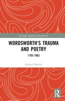 Wordsworth's Trauma and Poetry